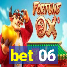 bet 06